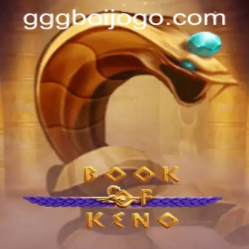 Exploring the Enchanting World of BookOfKeno: A Game of Chance and Strategy