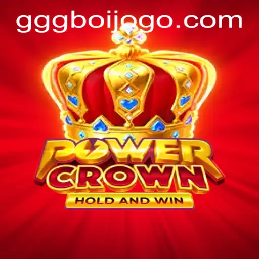 PowerCrown Adventure and the Rise of gggboi PH Login